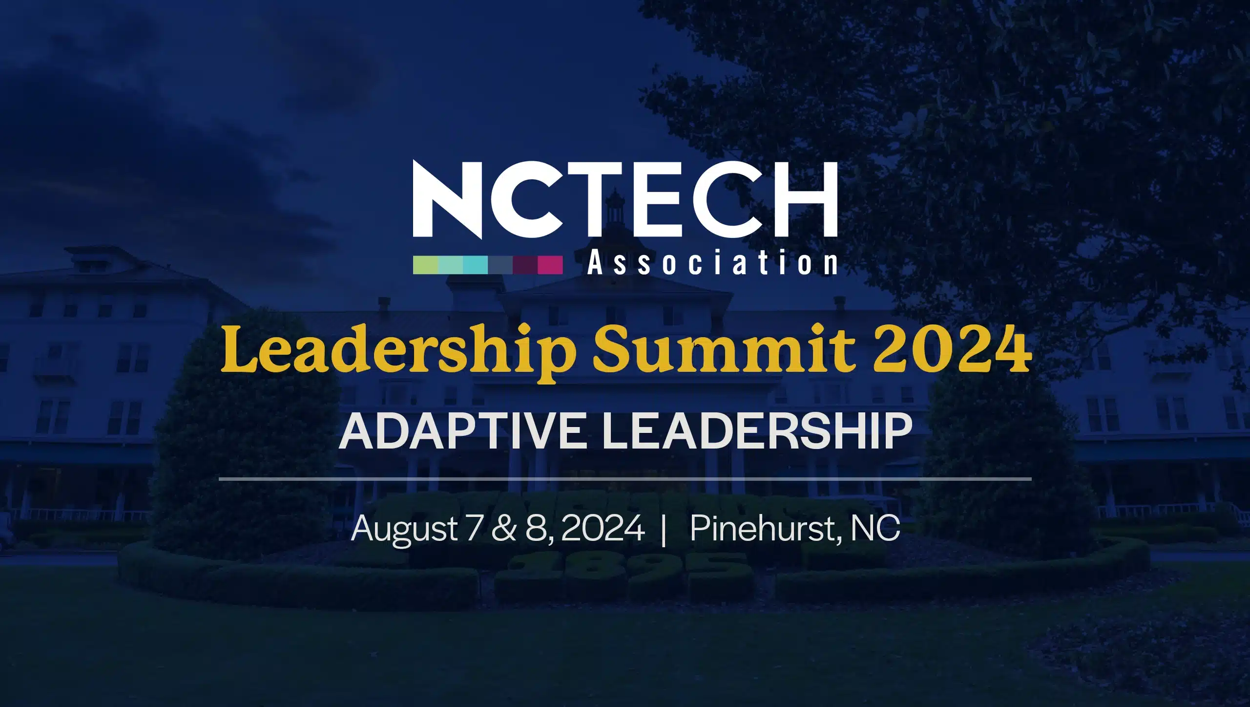 NC Tech Association Leadership Summit 2024